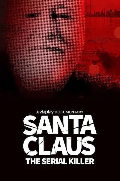 Santa Claus: The Serial Killer