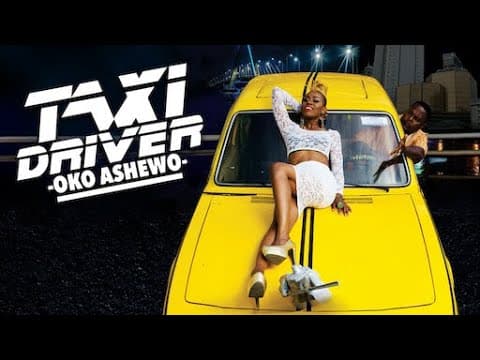 Taxi Driver Oko Ashewo