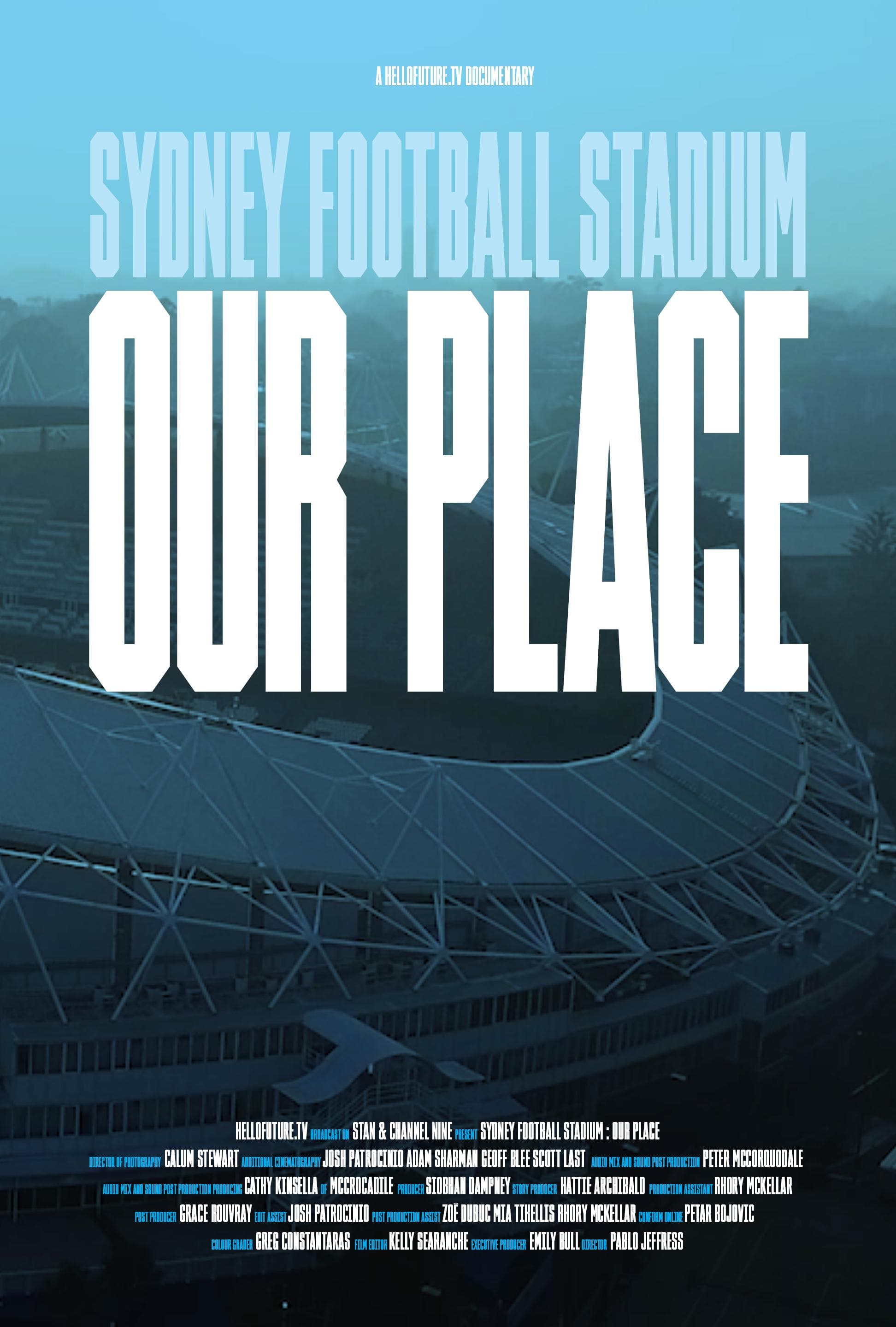 Sydney Football Stadium: Our Place