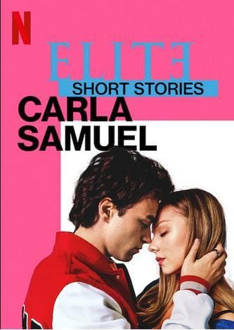 Elite Short Stories: Carla Samuel S1-S4