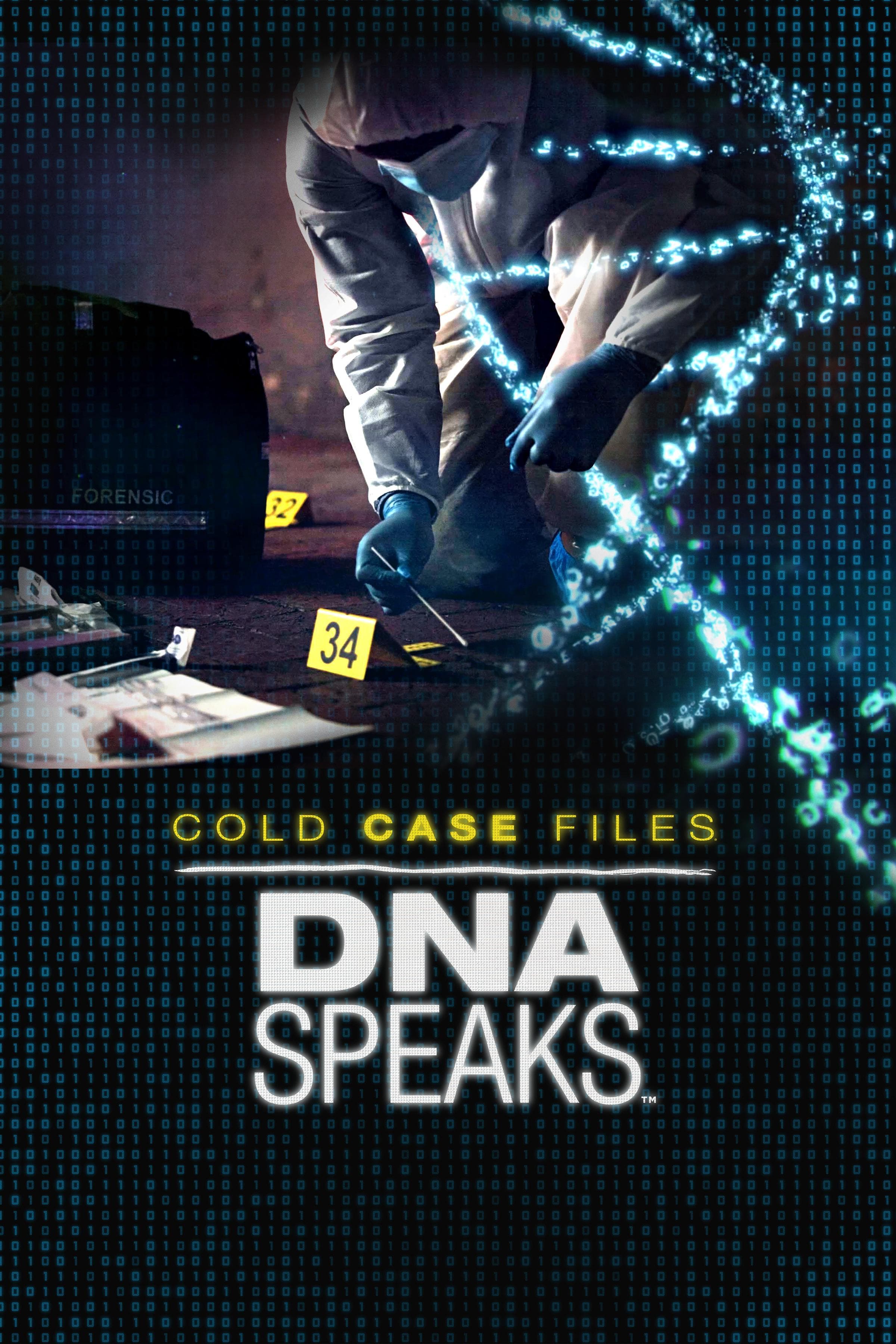 Cold Case Files: DNA Speaks