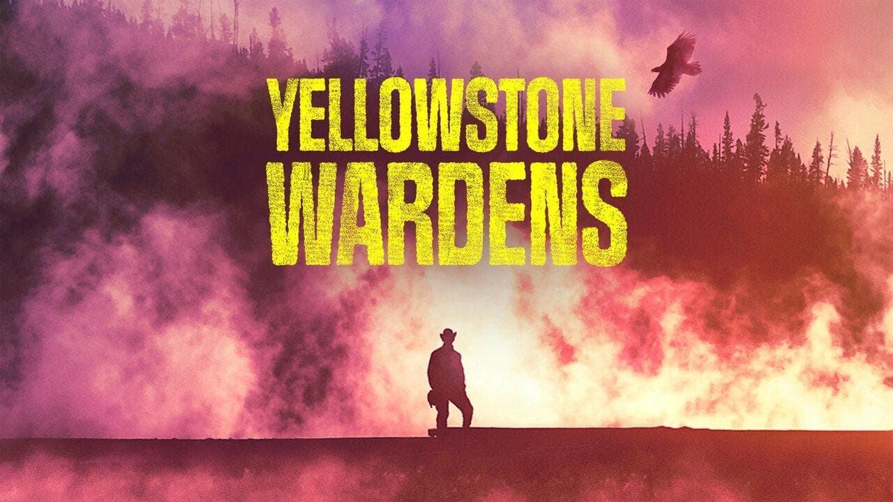Yellowstone Wardens S1-S5
