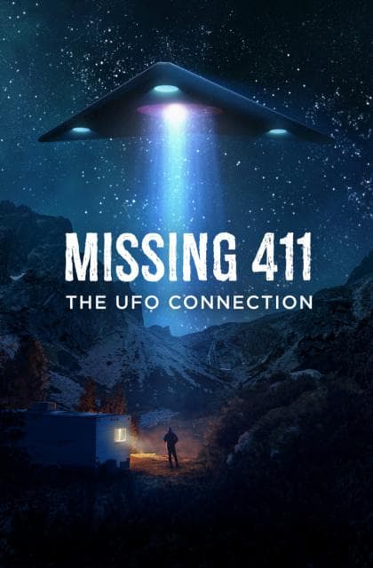 Missing 411: The UFO Connection