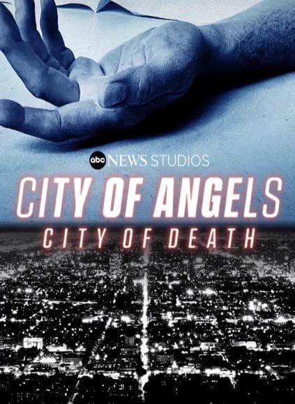 City of Angels, City of Death