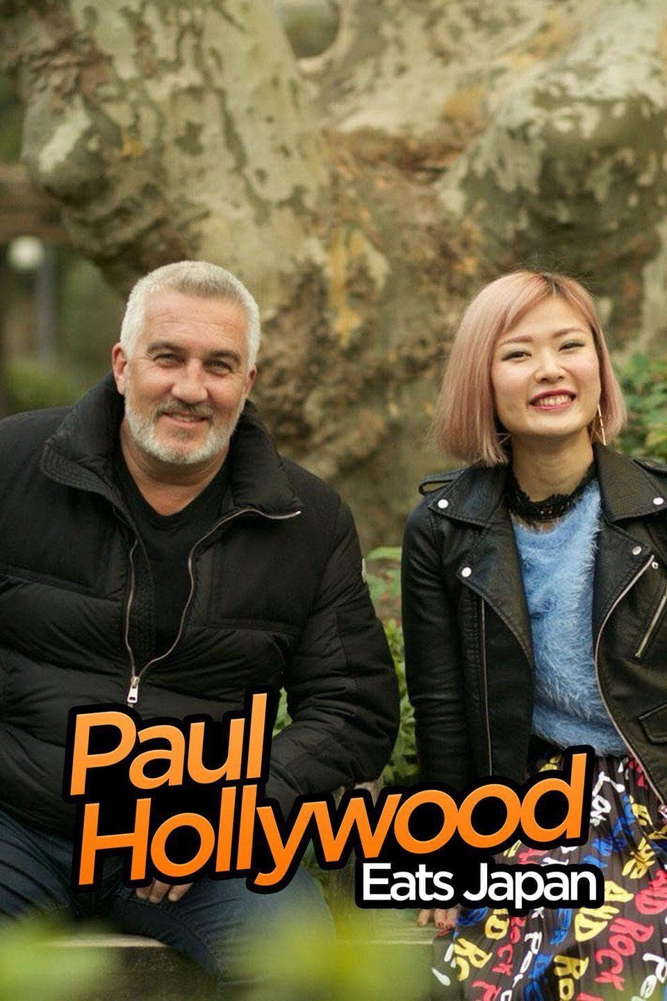 Paul Hollywood Eats Japan S1-S2