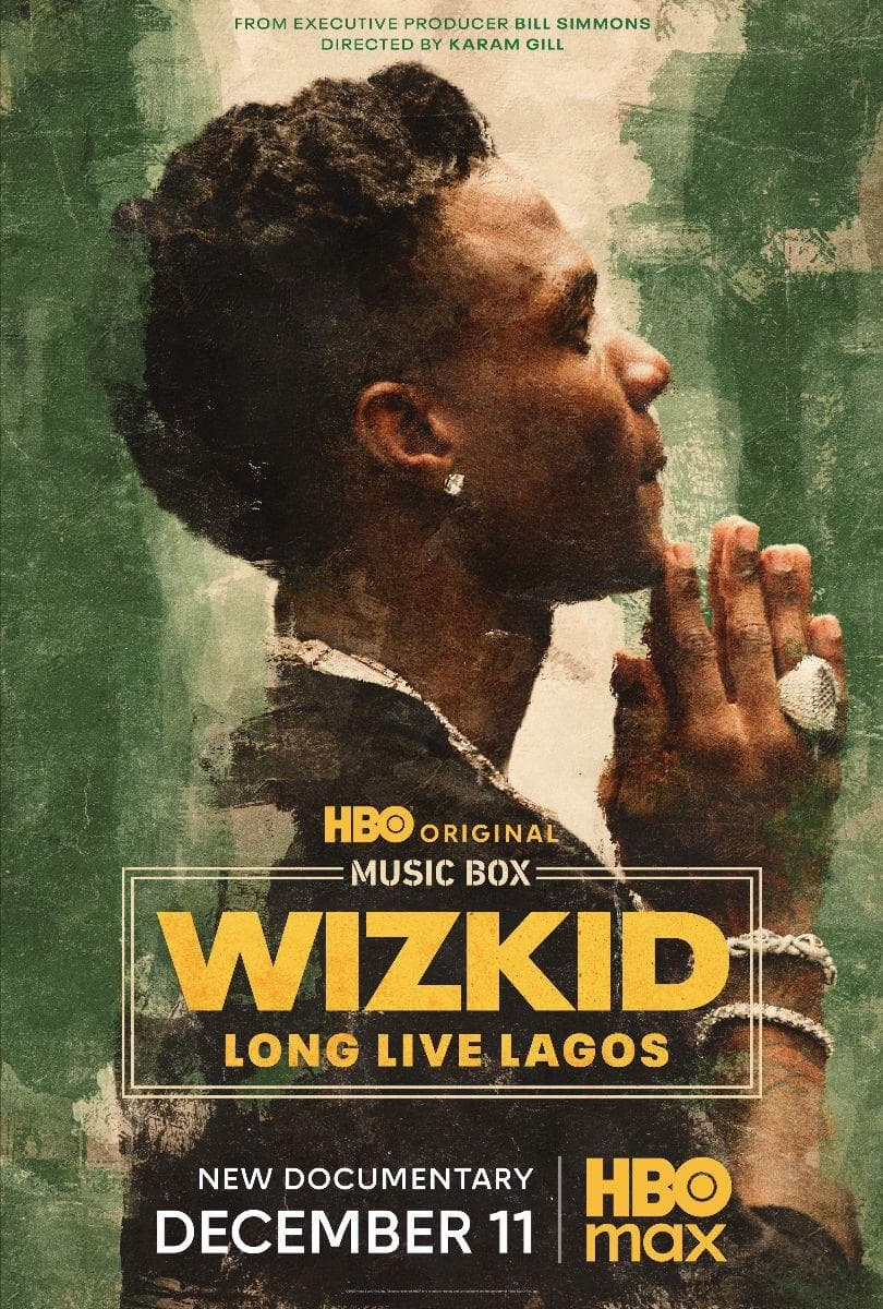 Wizkid: Long Live Lagos