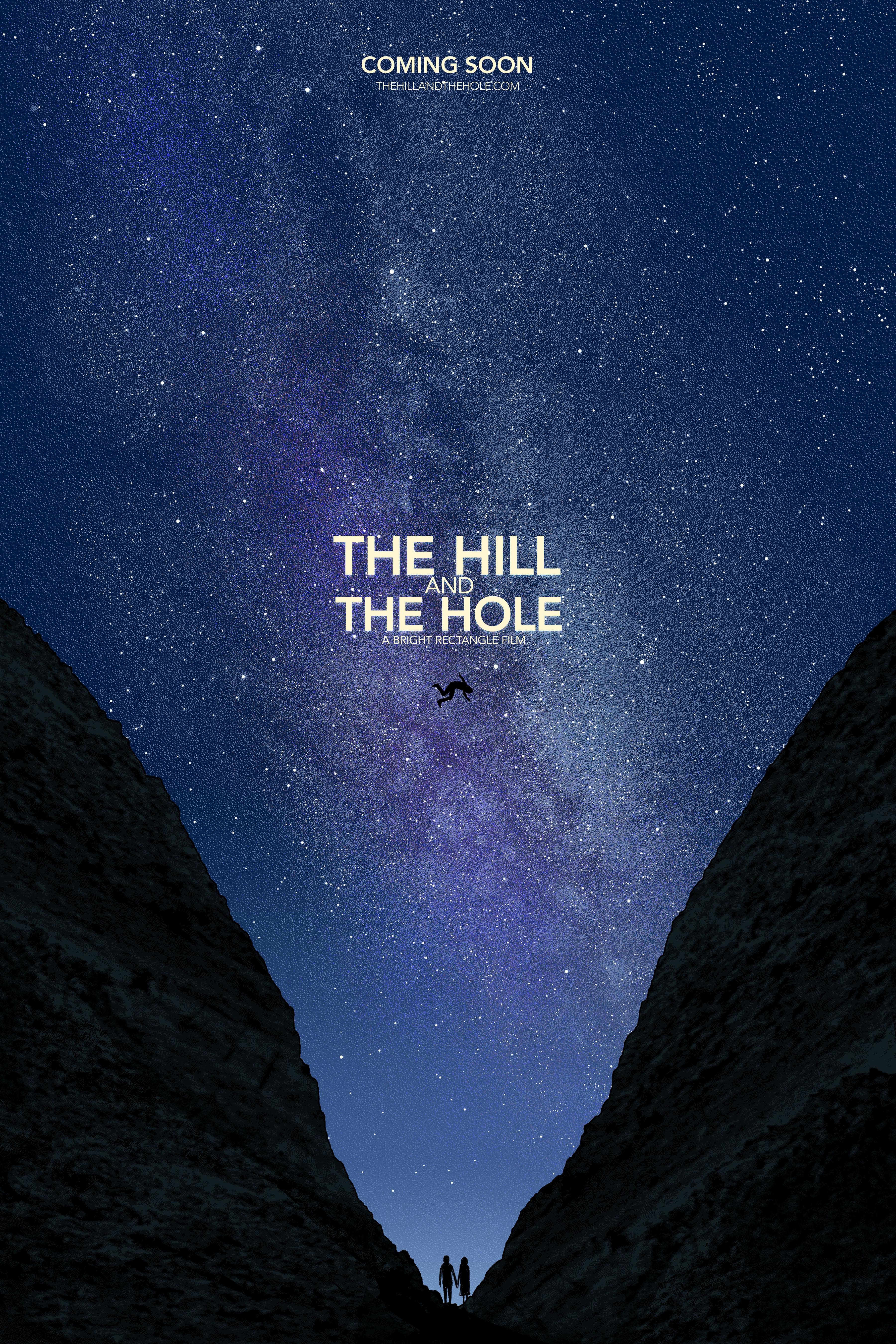 The Hill and the Hole
