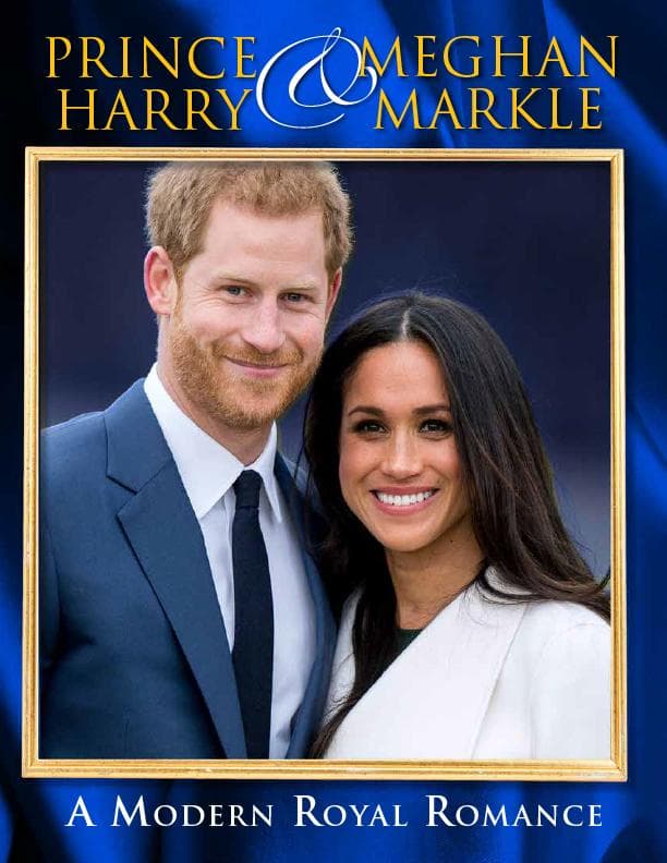 Harry & Meghan: A Modern Royal Romance