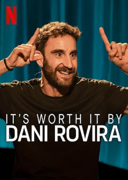 It's Worth It by Dani Rovira