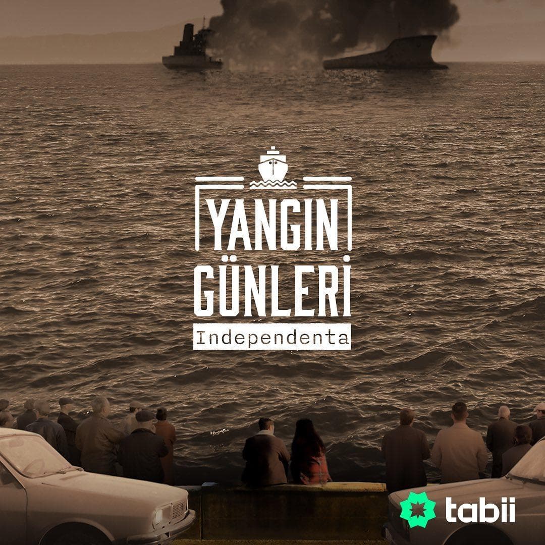 Yangin Günleri Independenta