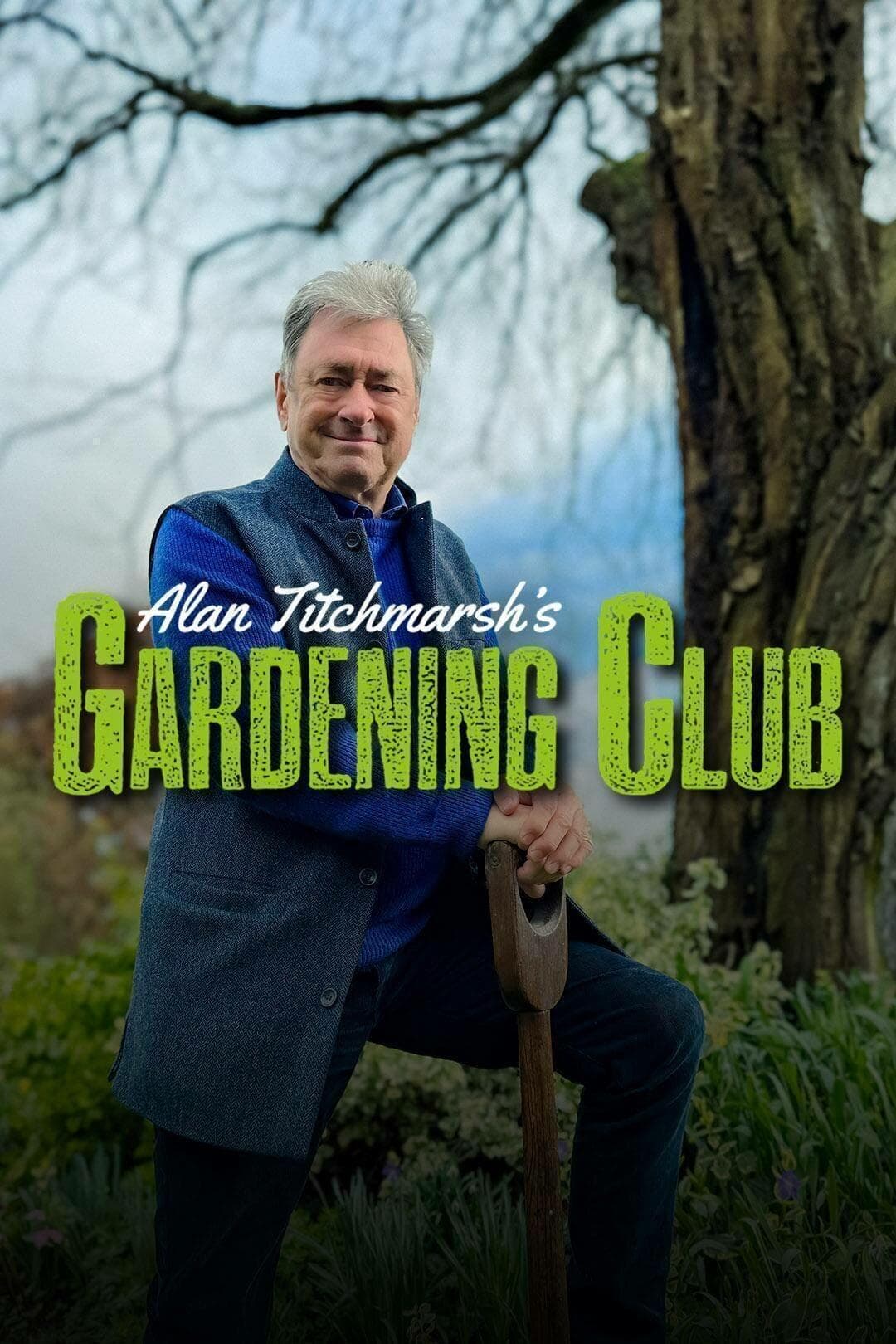 Alan Titchmarsh's Gardening Club S1-S2
