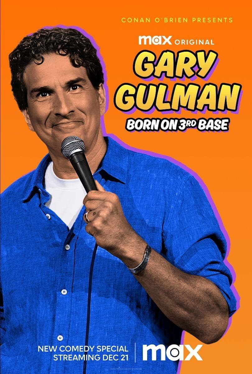 Gary Gulman: Born on 3rd Base