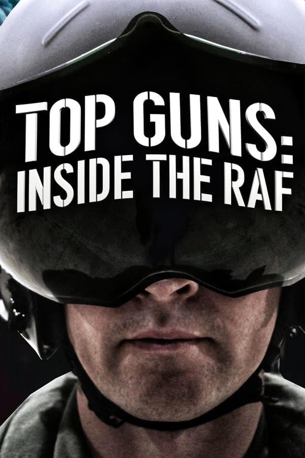 Top Guns: Inside the RAF S1-S2