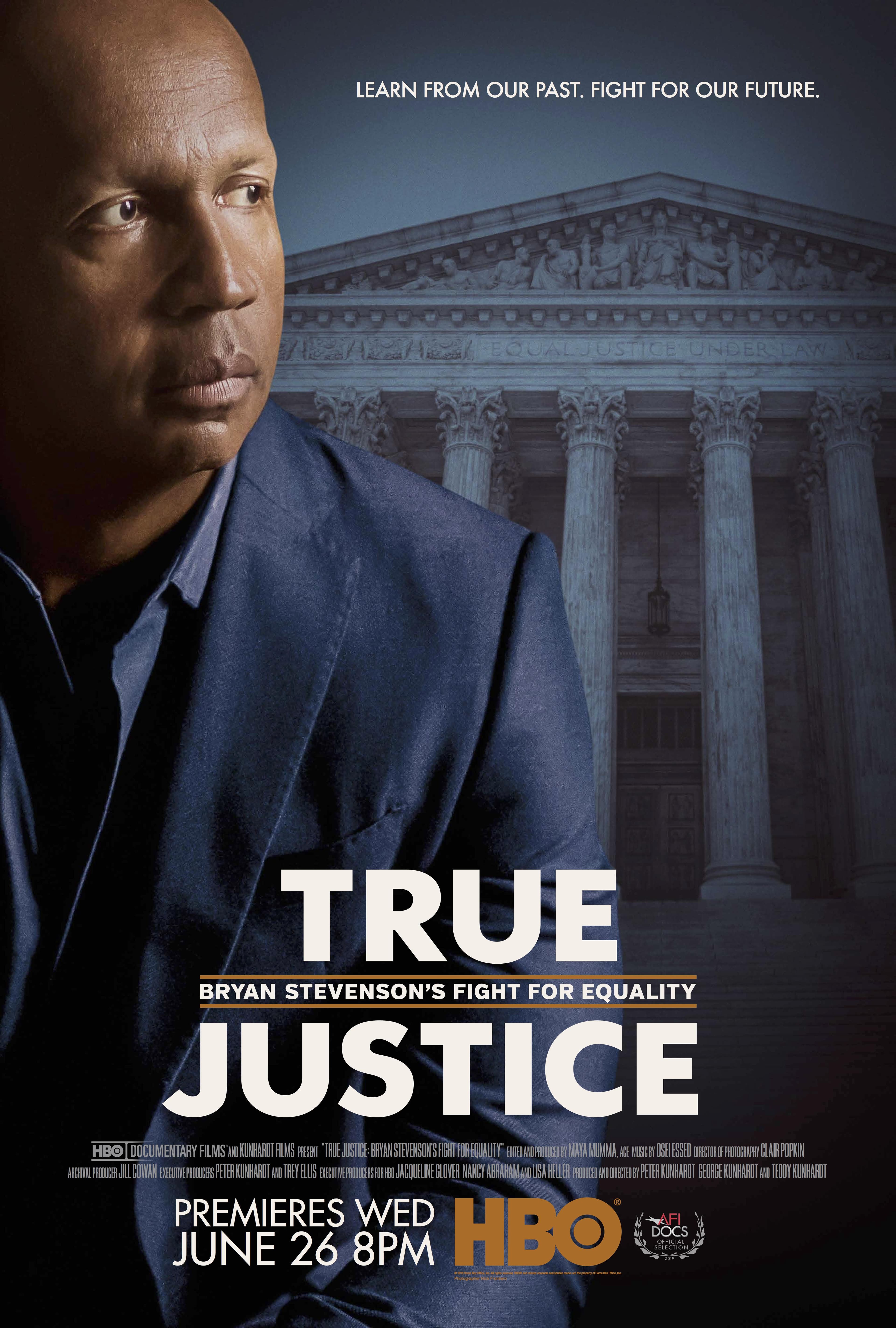 True Justice: Bryan Stevenson's Fight for Equality