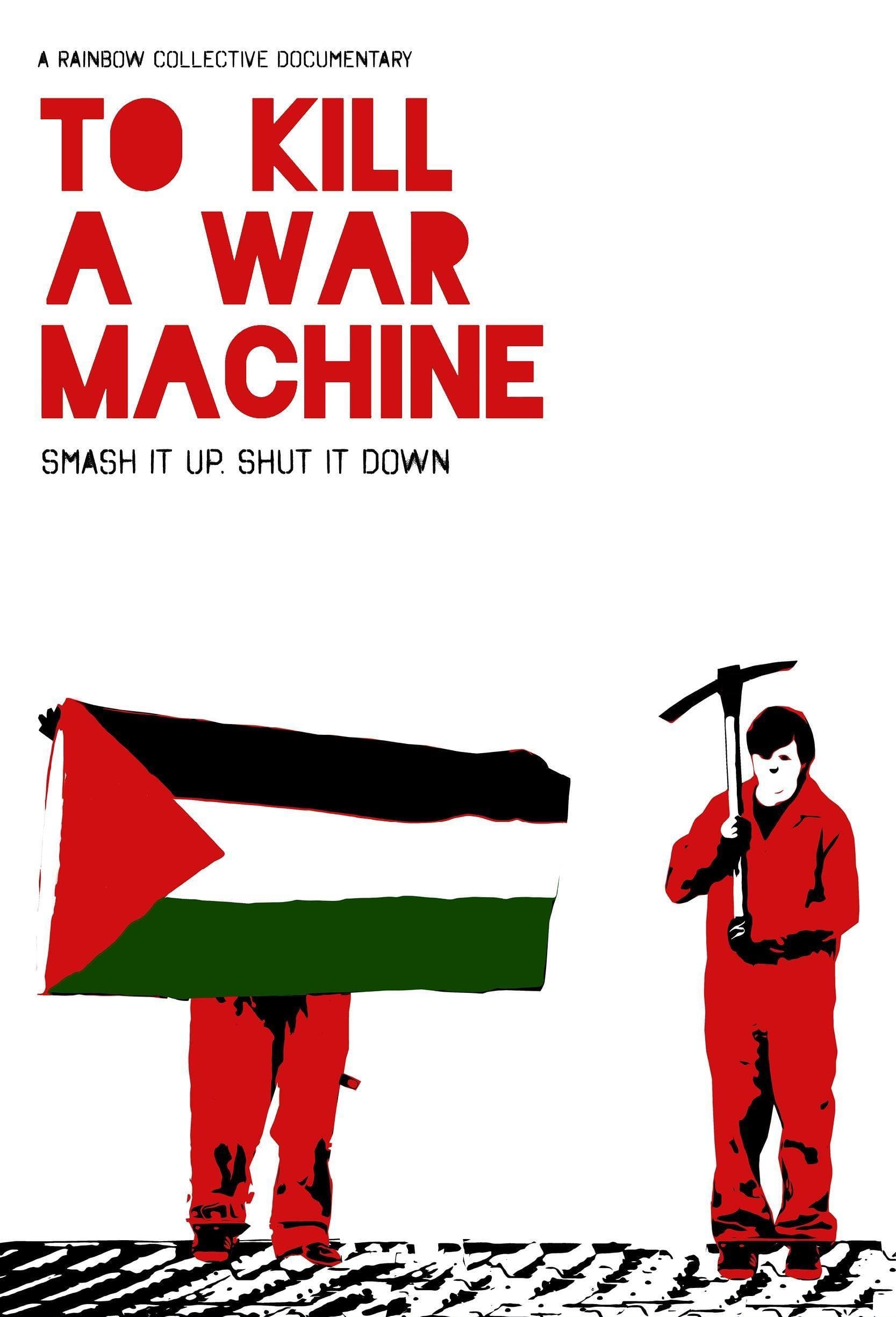 To Kill a War Machine