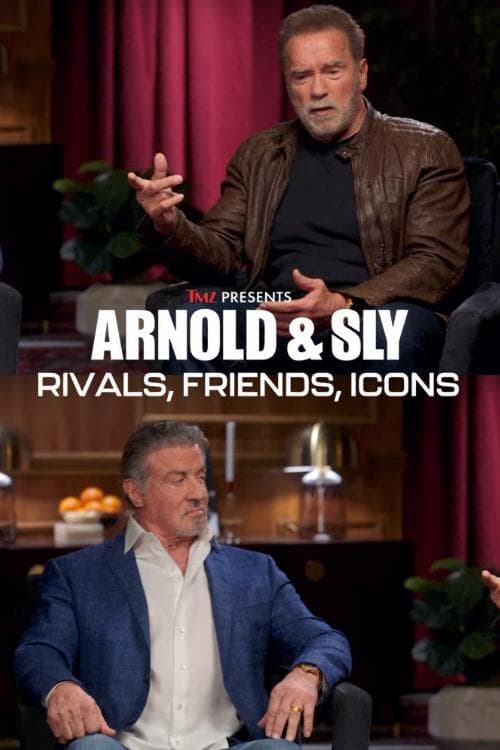 Arnold Schwarzenegger & Sylvester Stallone: Rivals, Friends, Icons