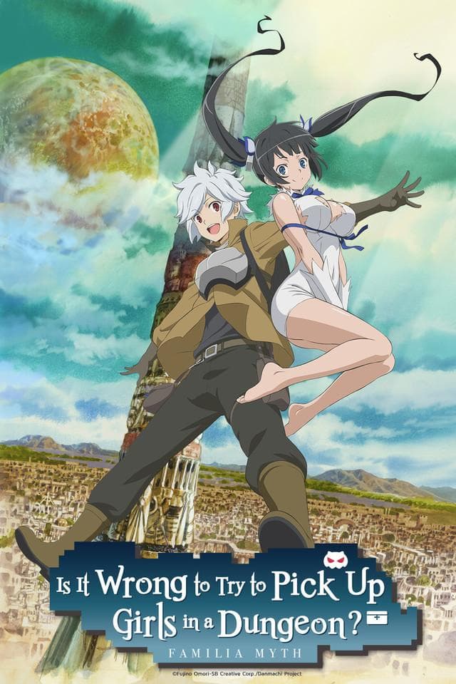 Is It Wrong to Try to Pick Up Girls in a Dungeon? S1-S4