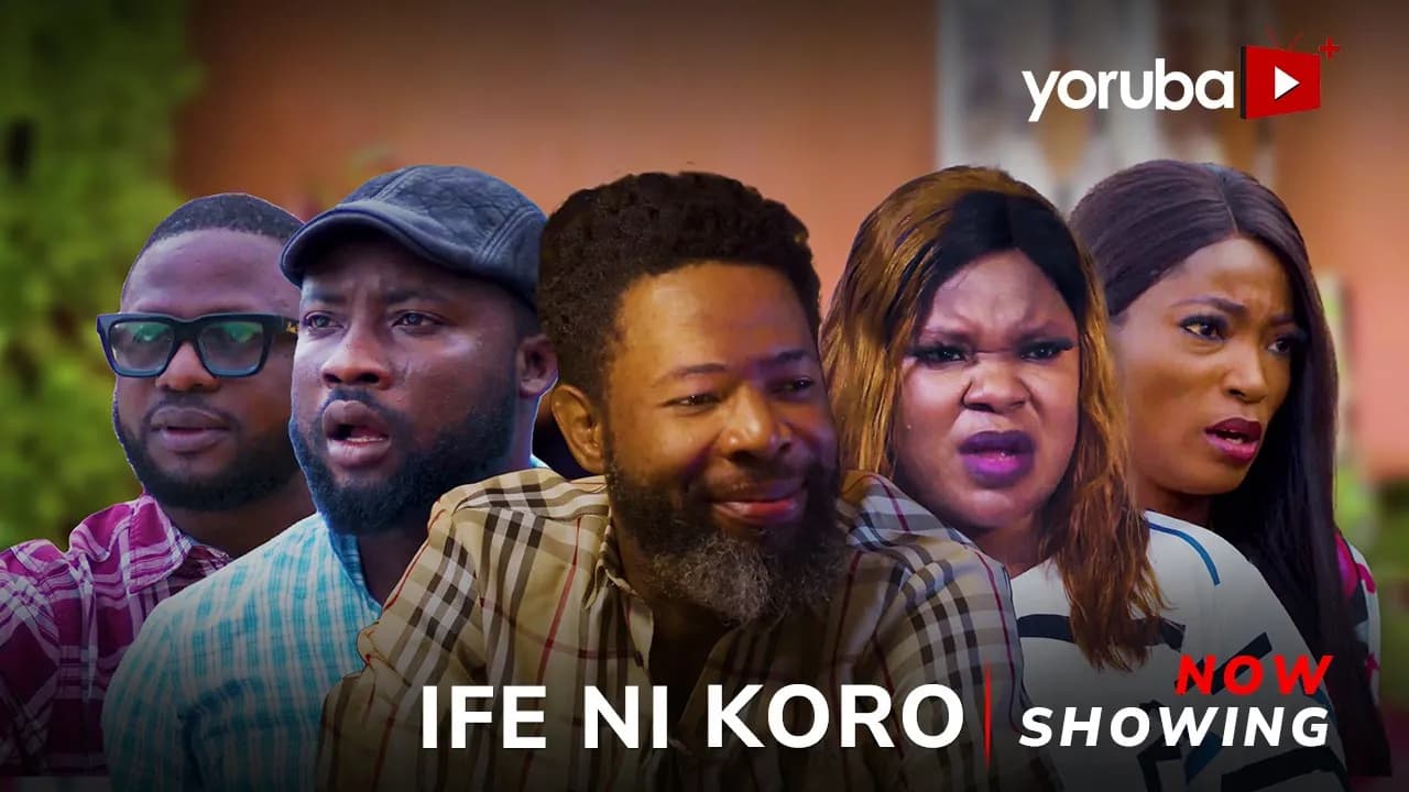 Ife Ni koro