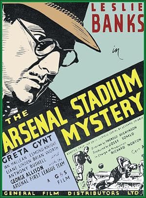 The Arsenal Stadium Mystery