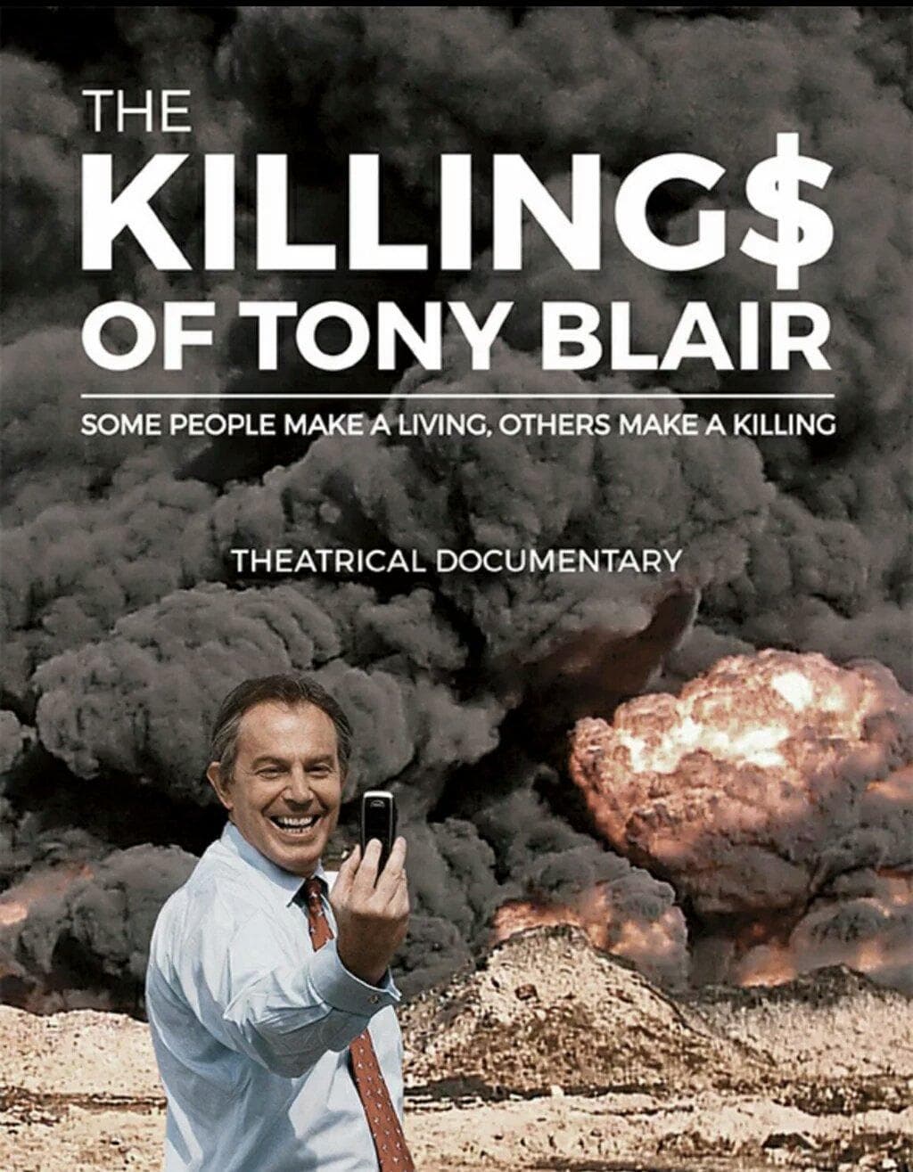 The Killing$ of Tony Blair