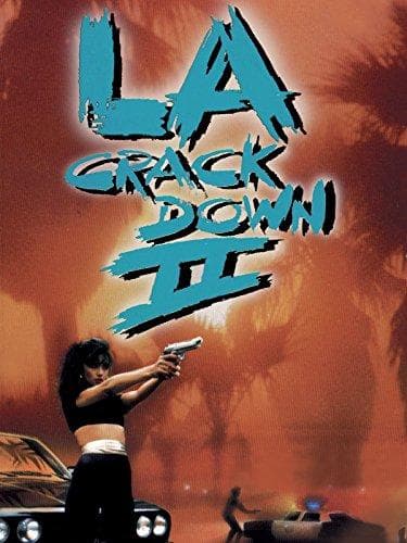 L.A. Crackdown II