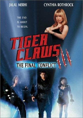 Tiger Claws III: The Final Conflict