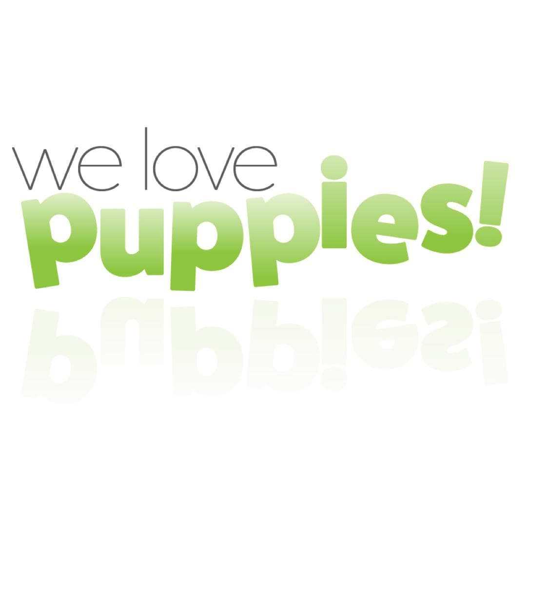 We Love Puppies