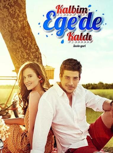 Kalbim Ege'de Kaldi