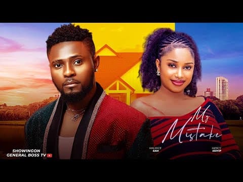 MY MISTAKE MAURIC SAM MERCY ISOYIP