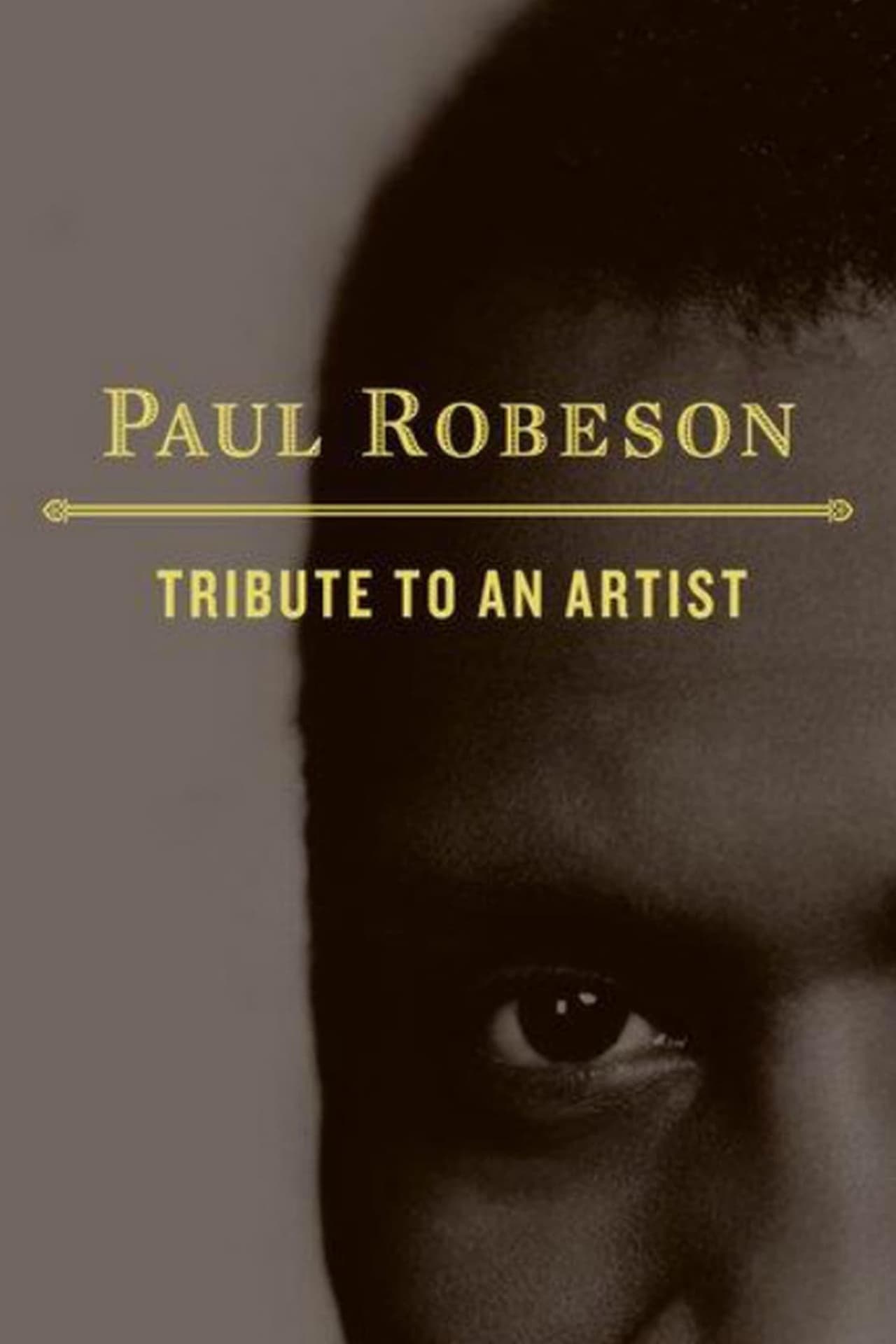 Paul Robeson: A Film Tribute