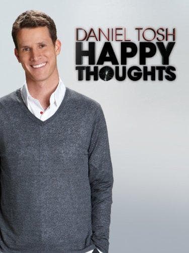 Daniel Tosh: Happy Thoughts