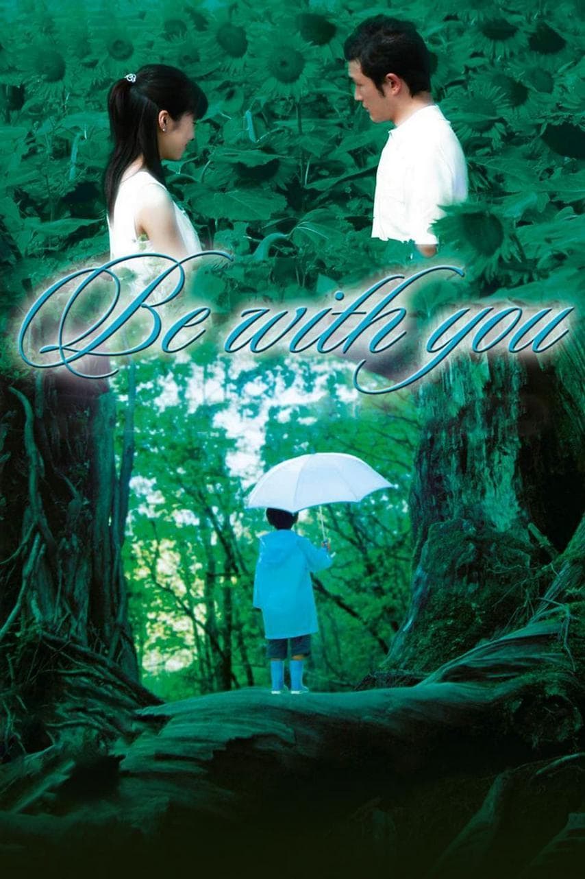Be with You