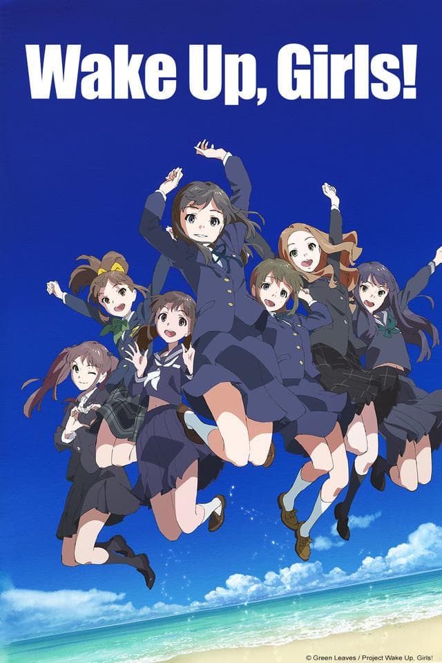 Wake Up, Girls! S1-S2