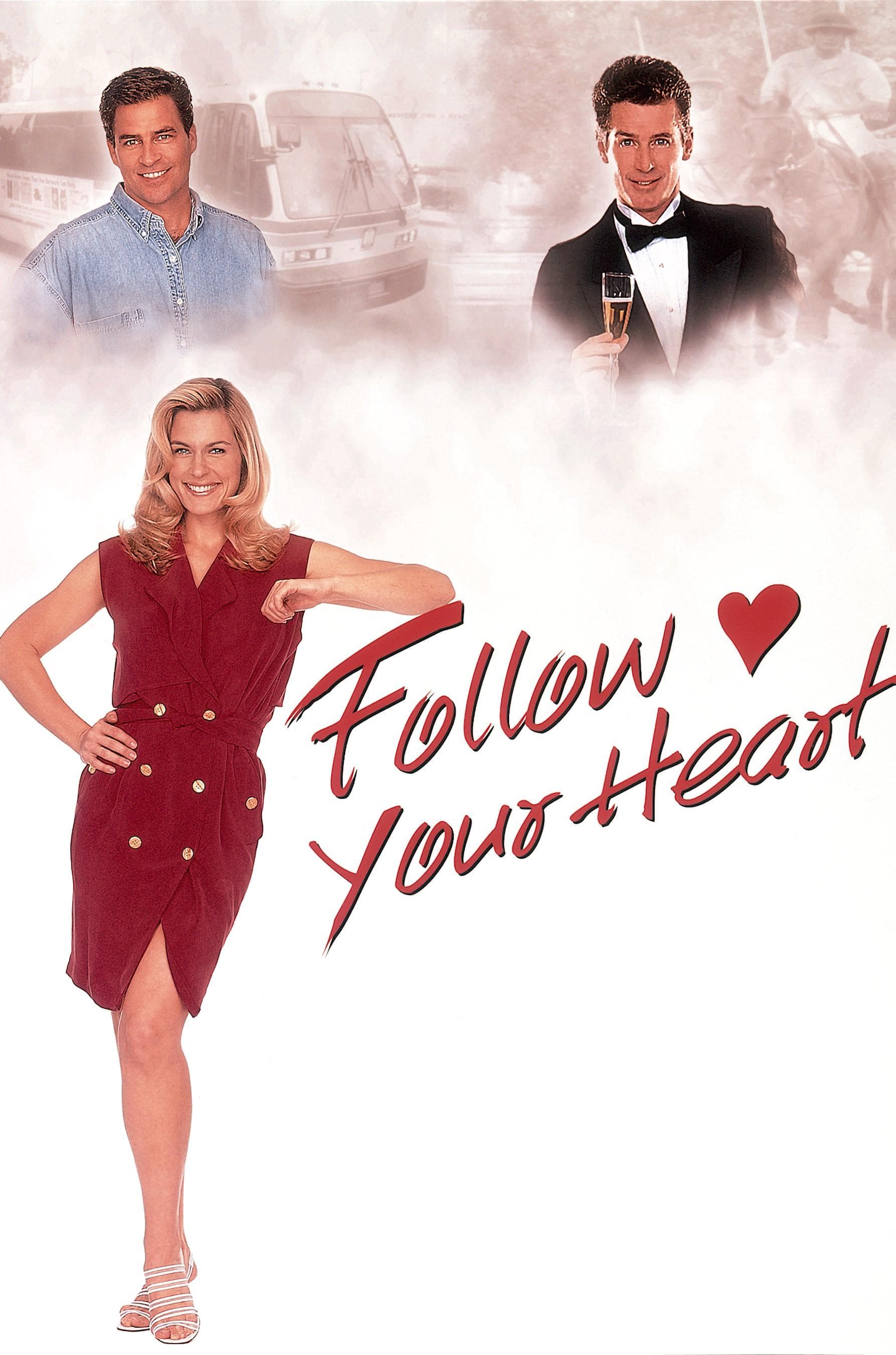 Follow Your Heart
