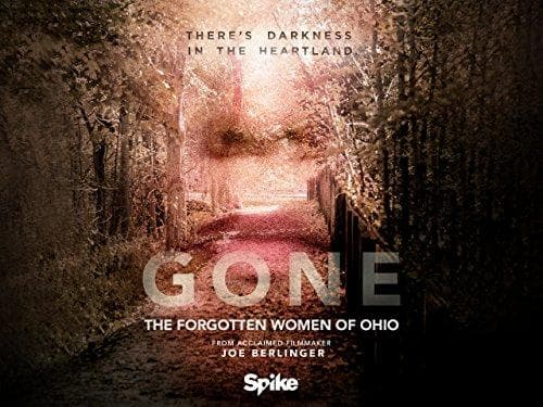 Gone: The Forgotten Women of Ohio