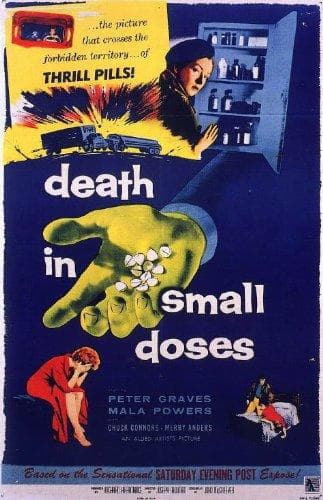 Death in Small Doses