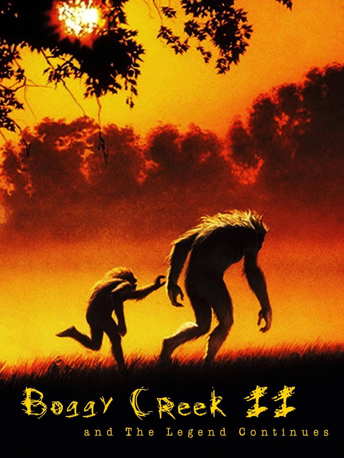 Boggy Creek II and the Legend Continues...