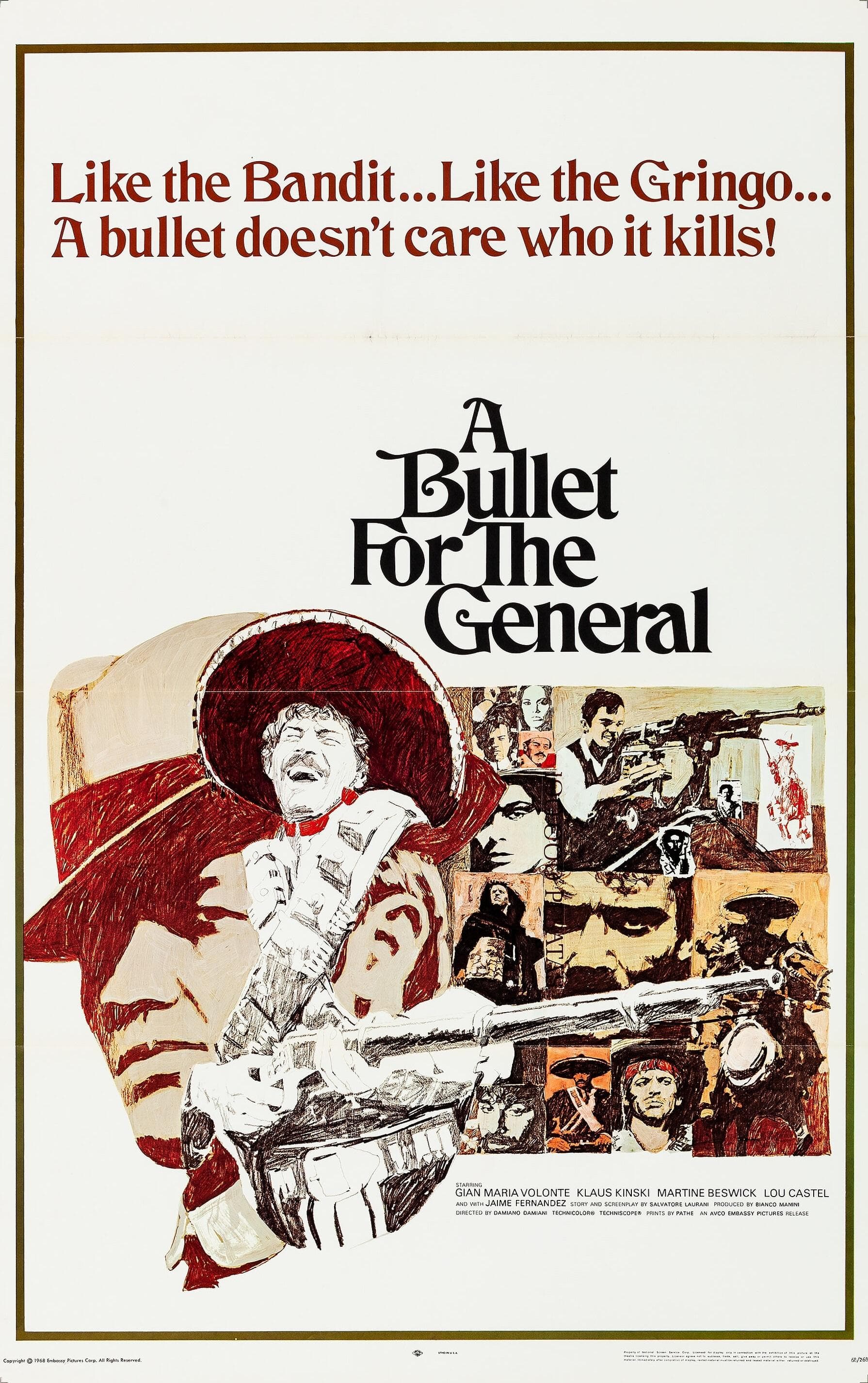 A Bullet for the General