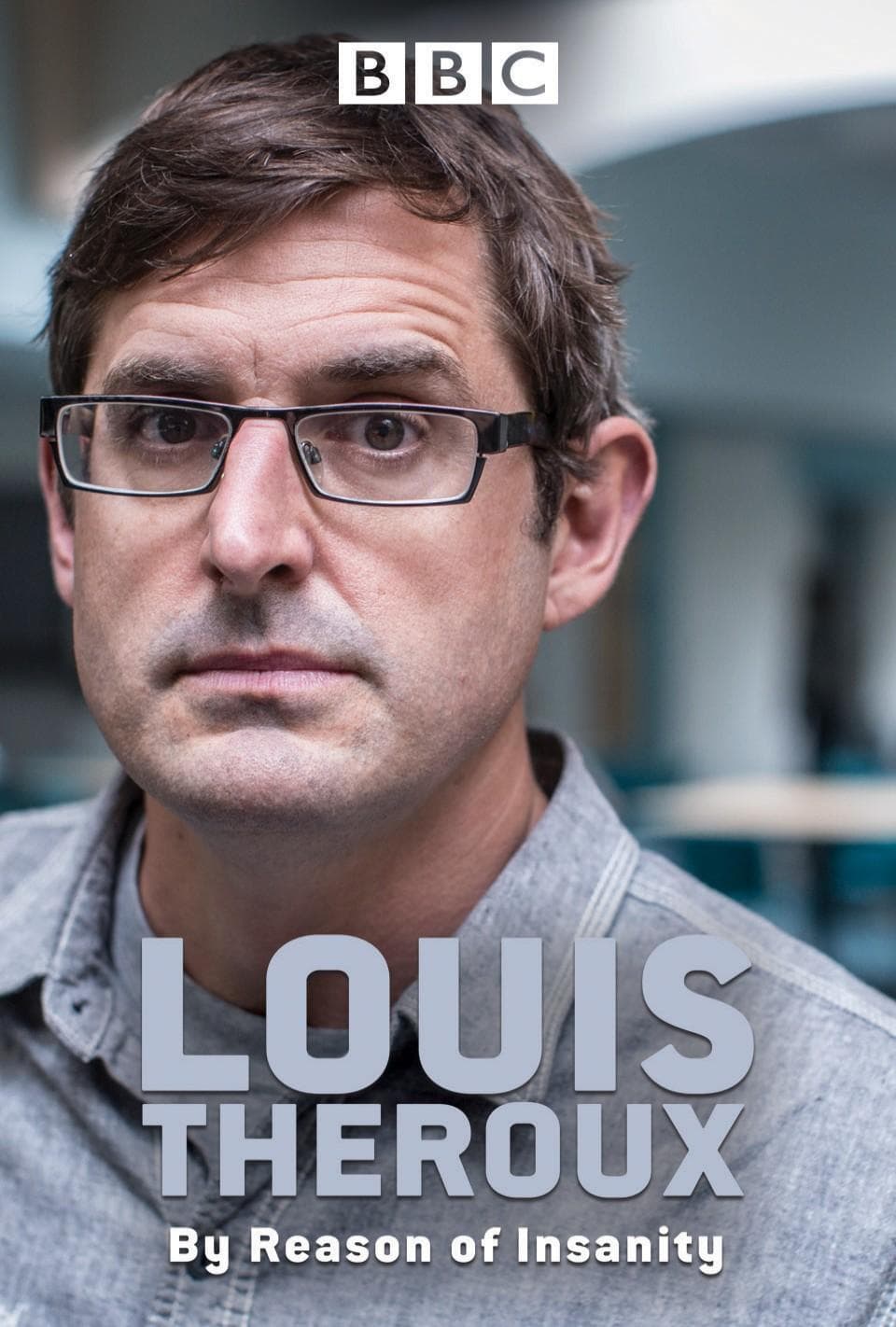 Louis Theroux: By Reason of Insanity