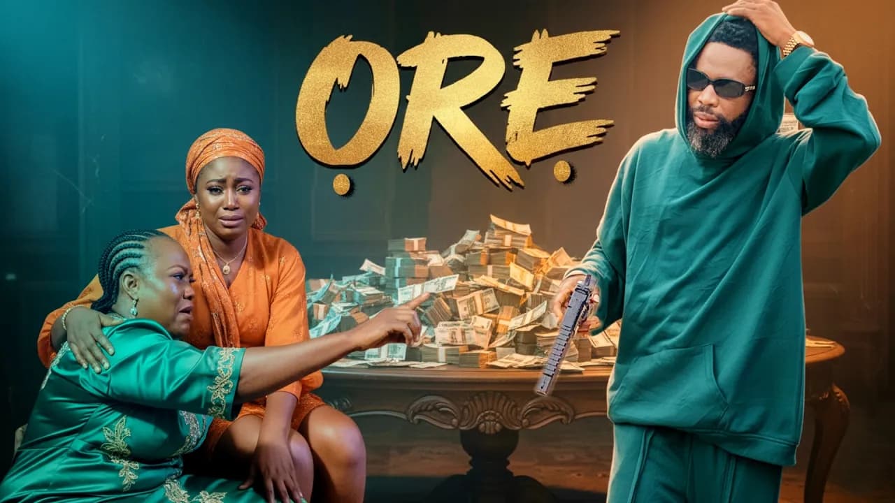 ORE Latest Yoruba Movie
