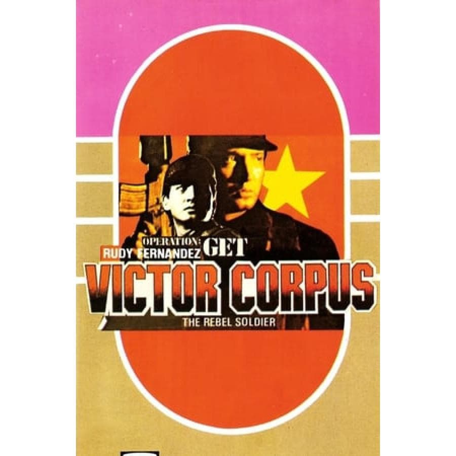 Operation: Get Victor Corpuz, the Rebel Soldier