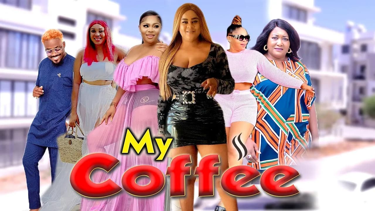 MY COFFEE UJU OKOLI MOVIE TOO SWEET