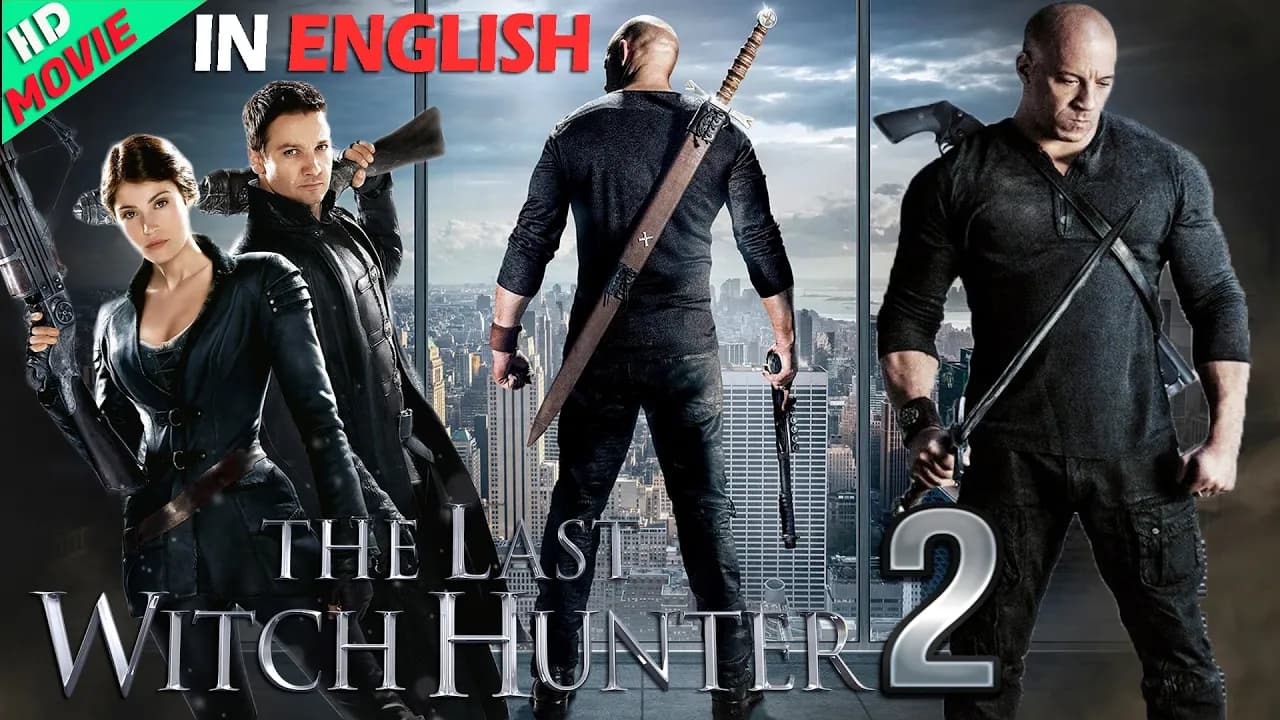 The Last Witch Hunter 2