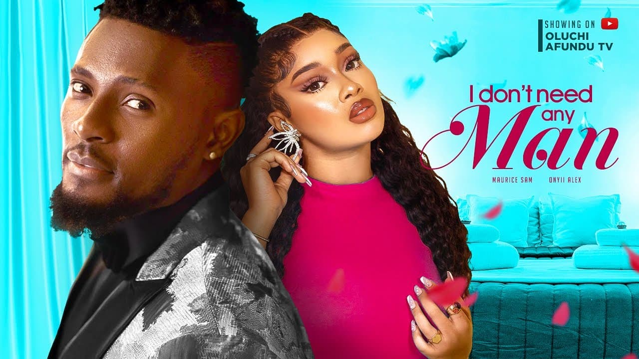 I DONT NEED ANY MAN