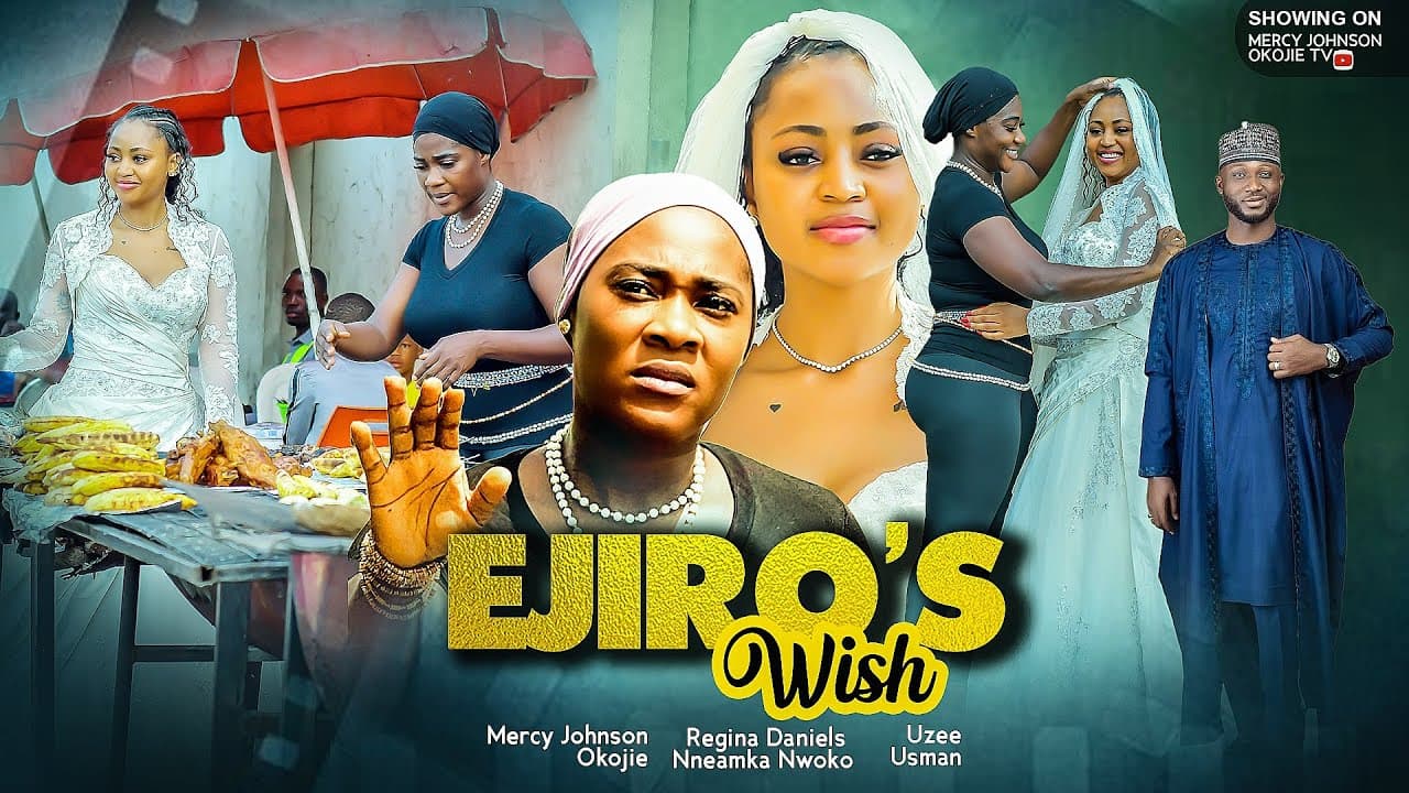 EJIRO'S WISH