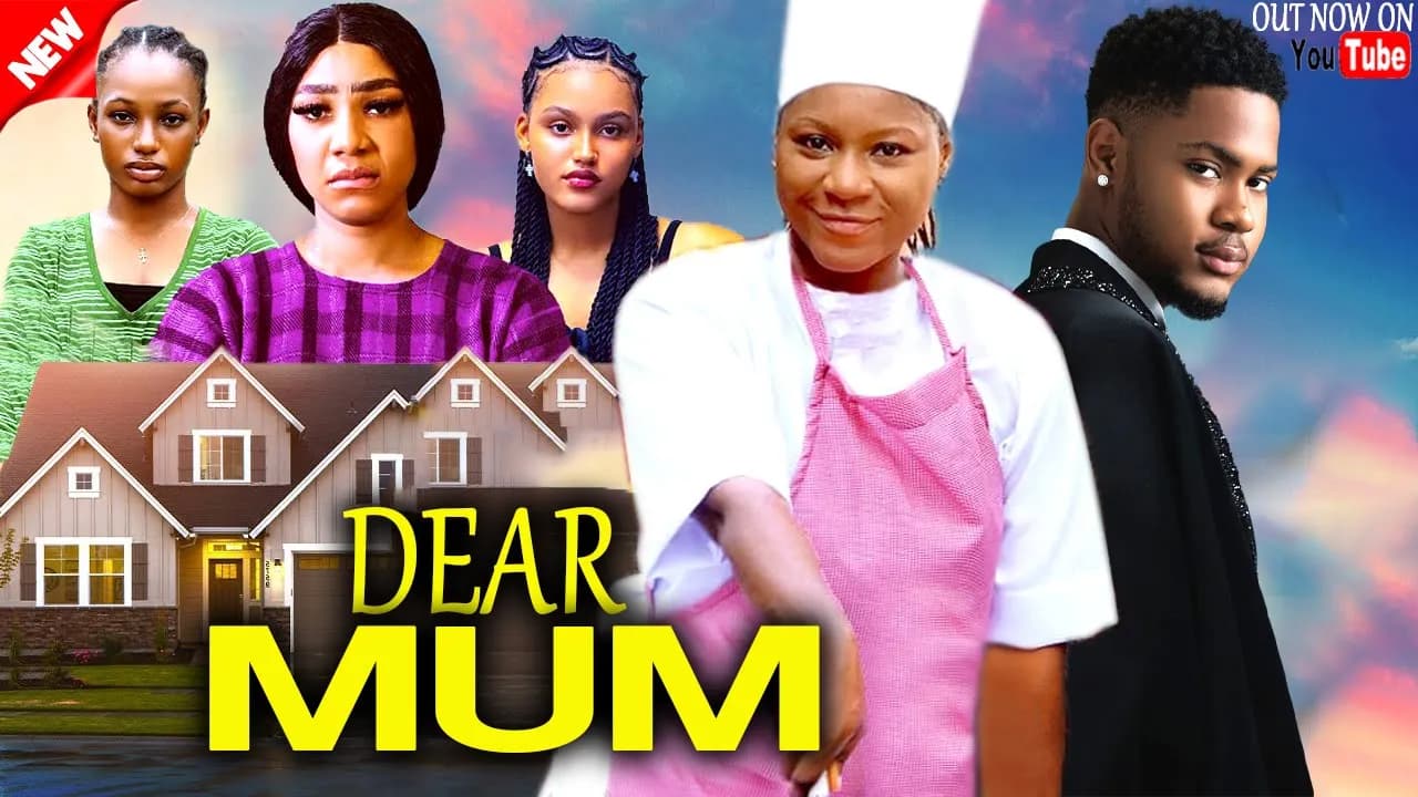 DEAR MUM - DESTINY ETIKO, CLINTON JOSHUA, OLA DANIELS