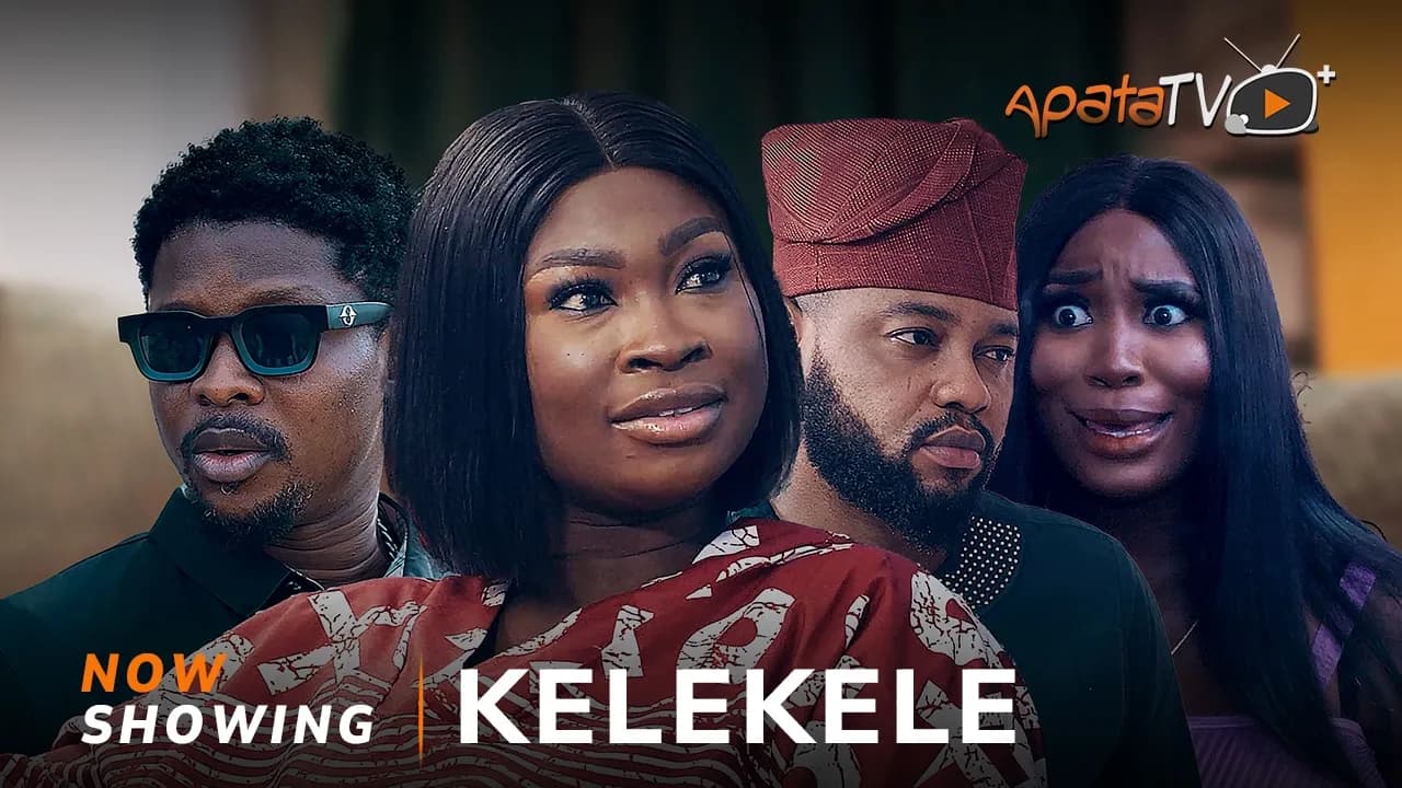 Kelekele Yoruba Movie Drama