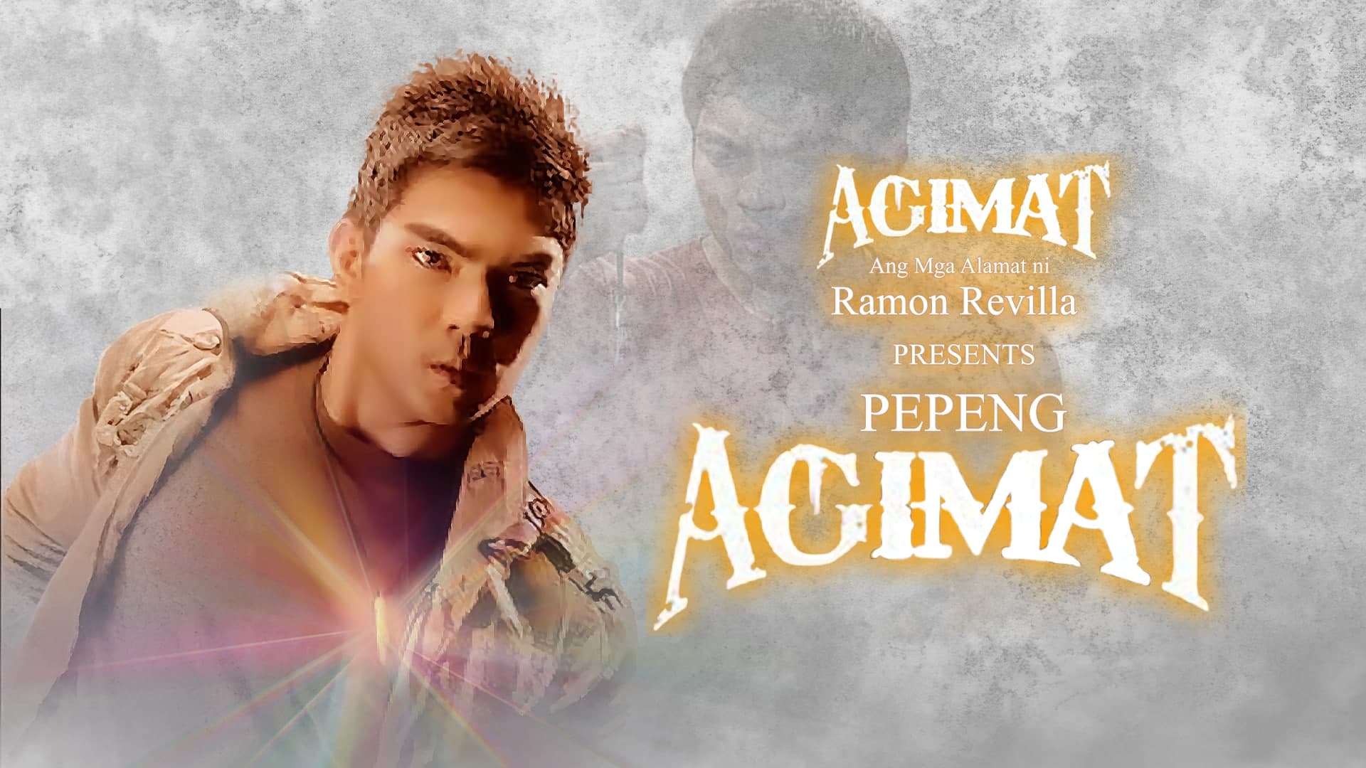 Agimat: Ang Mga Alamat ni Ramon Revilla presents Pepeng Agimat