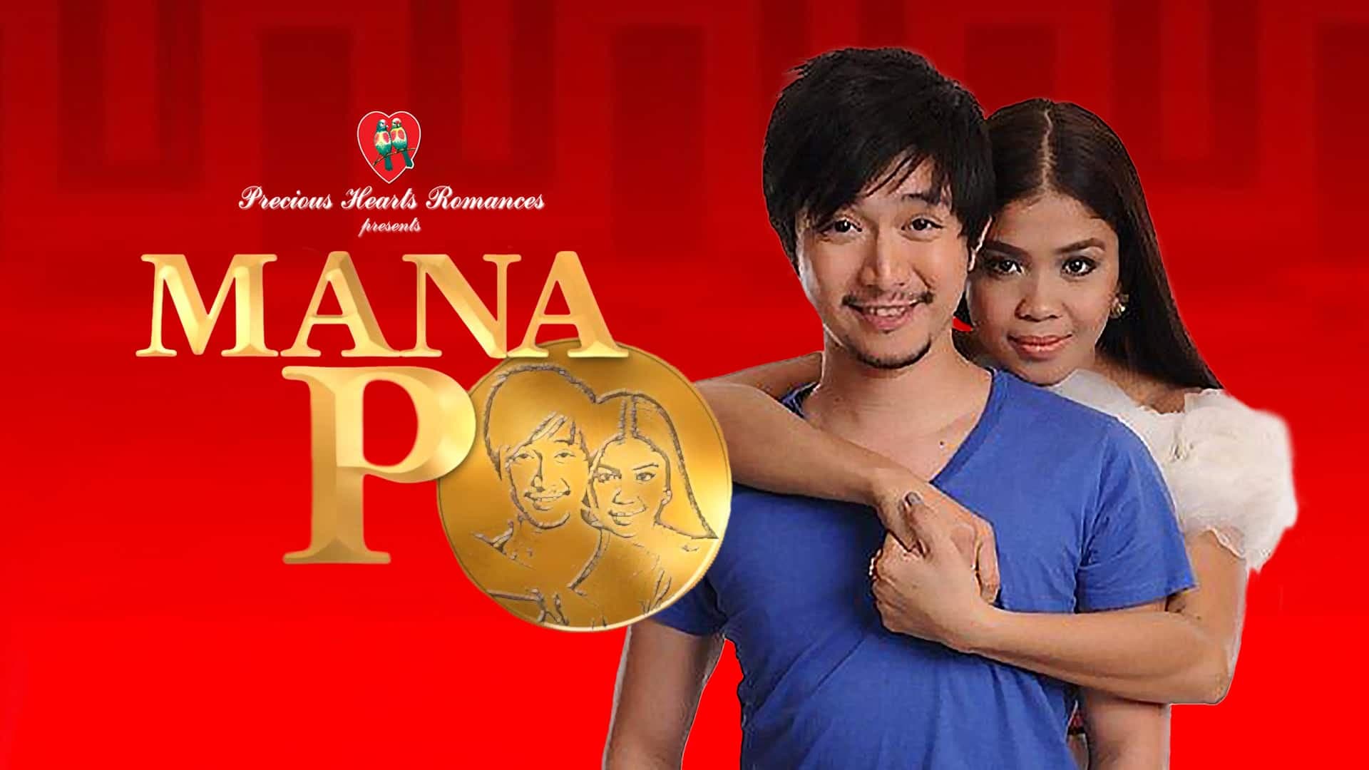 Precious Hearts Romances Presents: Mana Po