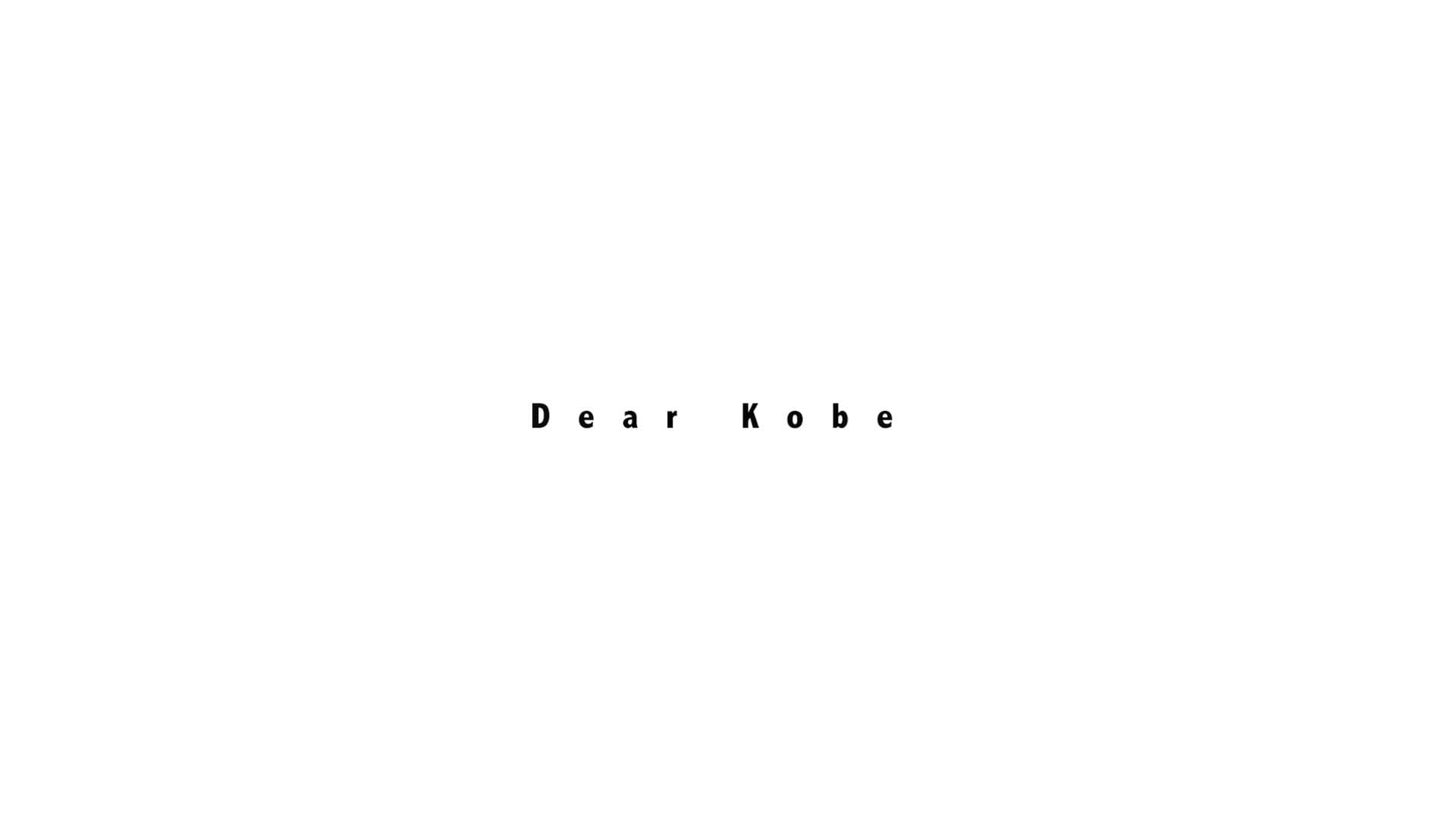 Dear Kobe